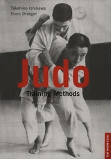 Judo Training Methods - Takahiko Ishikawa, Donn F. Draeger