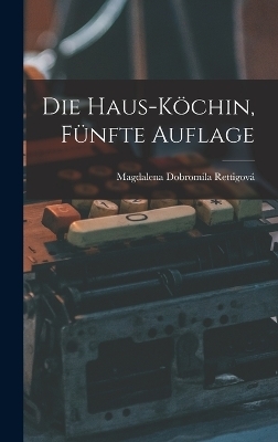 Die Haus-Köchin, Fünfte Auflage