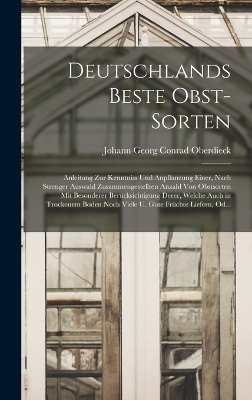 Deutschlands Beste Obst-Sorten - Johann Georg Conrad Oberdieck