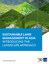 Sustainable Land Management in Asia - William Critchley, Frank Radstake