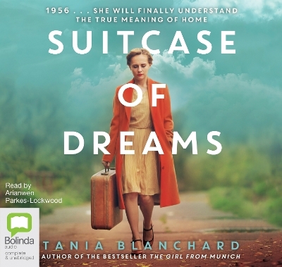 Suitcase of Dreams - Tania Blanchard