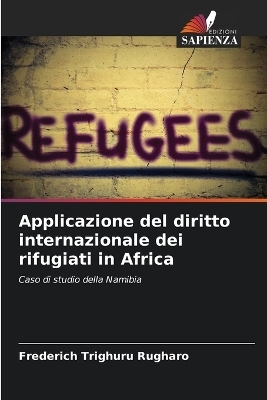 Applicazione del diritto internazionale dei rifugiati in Africa