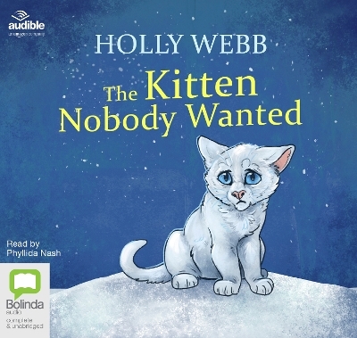 The Kitten Nobody Wanted - Holly Webb