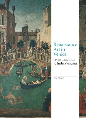 Renaissance Art in Venice - Tom Nichols