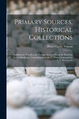 Primary Sources, Historical Collections