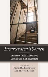 Incarcerated Women - 