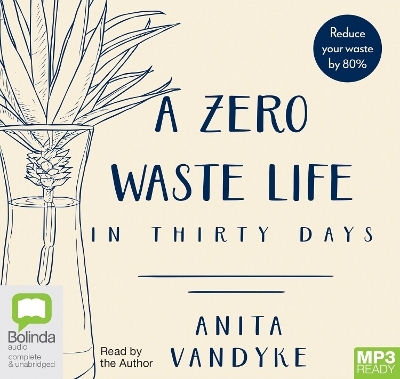 A Zero Waste Life - Anita Vandyke