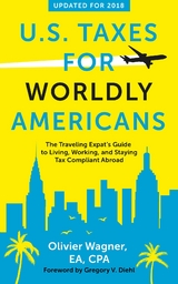 U.S. Taxes for Worldly Americans - Olivier Wagner