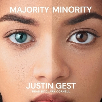 Majority Minority - Justin Gest