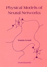 PHYSICAL MODELS OF NEURAL NET-WORKS (B/H - Tamas Geszti