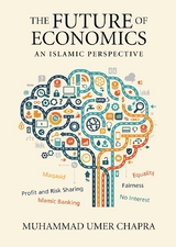 The Future of Economics - M. Umer Chapra