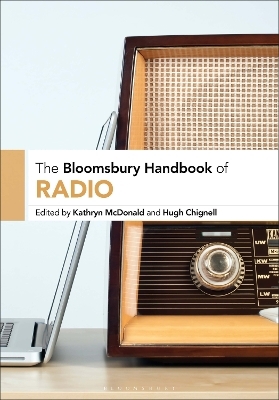 The Bloomsbury Handbook of Radio