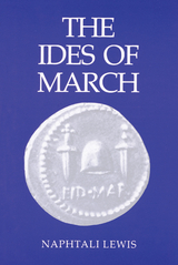 The Ides of March - Naphtali Lewis