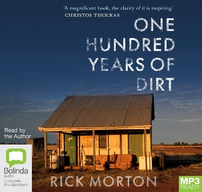 One Hundred Years of Dirt - Rick Morton