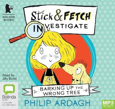 Barking Up the Wrong Tree - Philip Ardagh