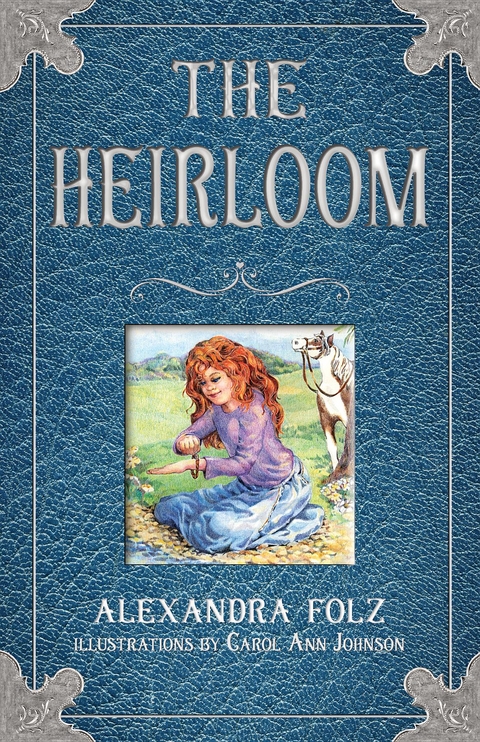 The Heirloom - Alexandra Folz
