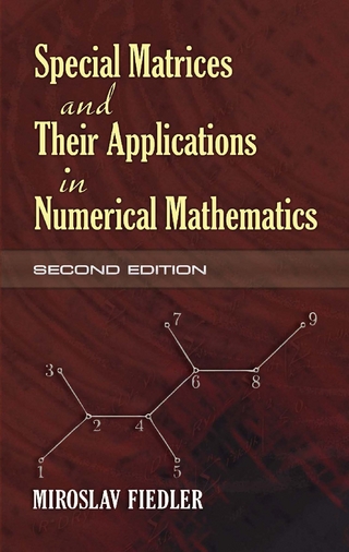 Special Matrices and Their Applications in Numerical Mathematics