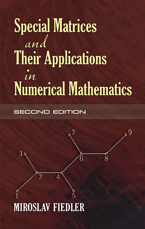 Special Matrices and Their Applications in Numerical Mathematics - Miroslav Fiedler