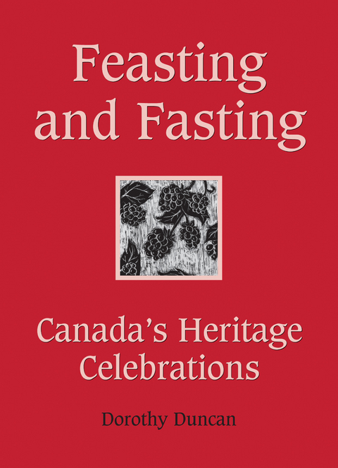 Feasting and Fasting - Dorothy Duncan