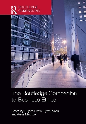 The Routledge Companion to Business Ethics - 