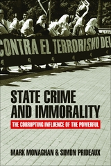 State Crime and Immorality - Mark Monaghan, Simon Prideaux