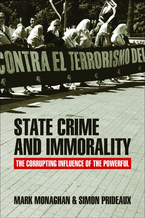 State Crime and Immorality - Mark Monaghan, Simon Prideaux