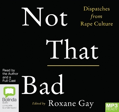 Not That Bad - Roxane Gay