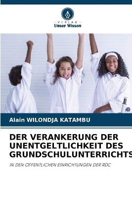 Der Verankerung Der Unentgeltlichkeit Des Grundschulunterrichts