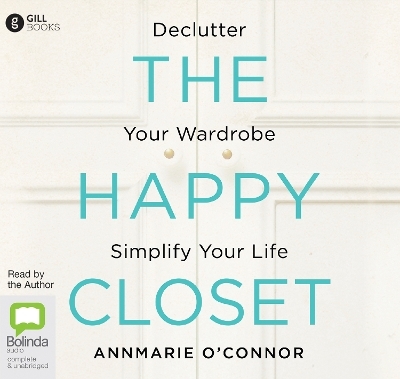 The Happy Closet - Annmarie O'Connor