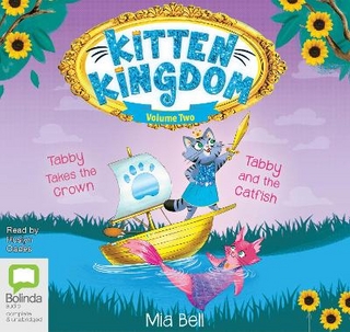 Kitten Kingdom Volume Two