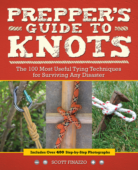 Prepper's Guide to Knots -  Scott Finazzo