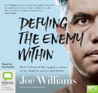 Defying the Enemy Within - Joe Williams