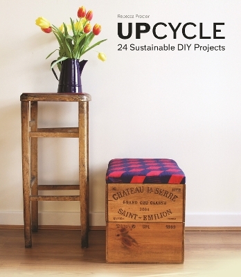 Upcycle - Rebecca Proctor