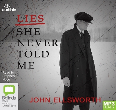 Lies She Never Told Me - John Ellsworth