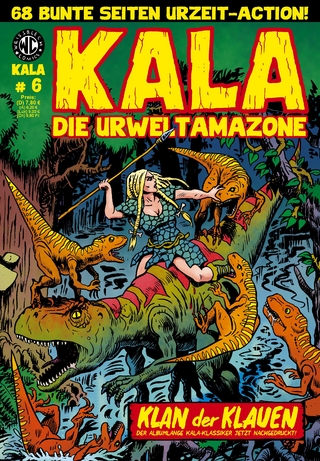 KALA Die Urweltamazone 6