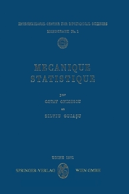 Mecanique statistique - Octav Onicescu, Silviu Giuaşu