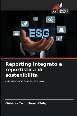 Reporting integrato e reportistica di sostenibilit&agrave; - Gideon Temidayo Philip