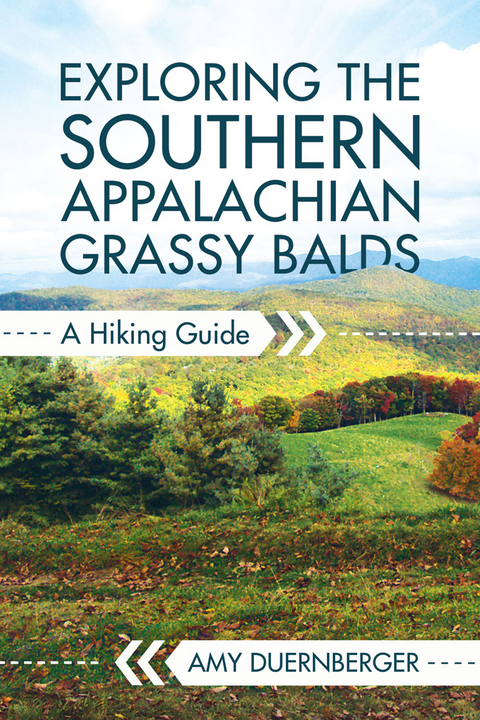 Exploring the Southern Appalachian Grassy Balds - Amy Duernberger