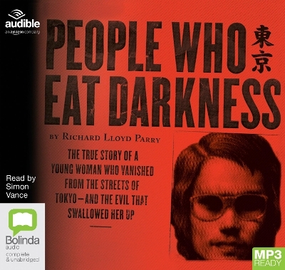 People Who Eat Darkness - Richard Lloyd Parry