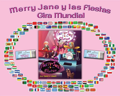 Merry Jane y las Fiestas Gira Mundial - Nancy Hahn