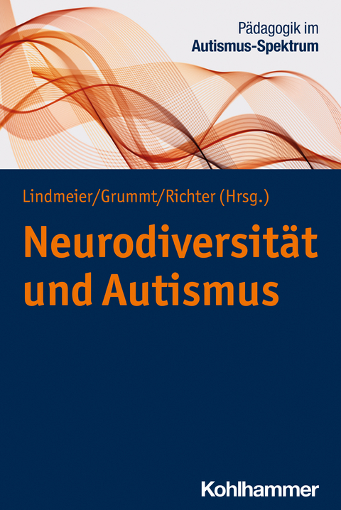 Neurodiversit&auml;t und Autismus - 