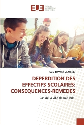 Deperdition Des Effectifs Scolaires