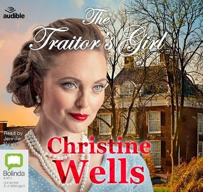 The Traitor's Girl - Christine Wells