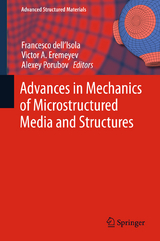Advances in Mechanics of Microstructured Media and Structures - 