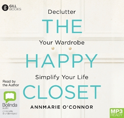 The Happy Closet - Annmarie O'Connor