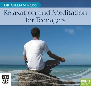 Relaxation and Meditation for Teenagers