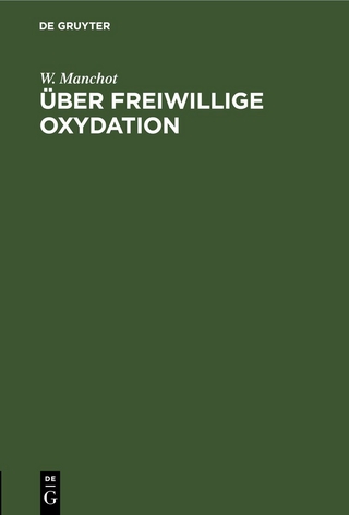Über freiwillige Oxydation