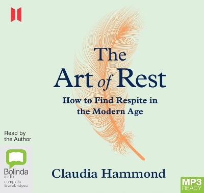 The Art of Rest - Claudia Hammond