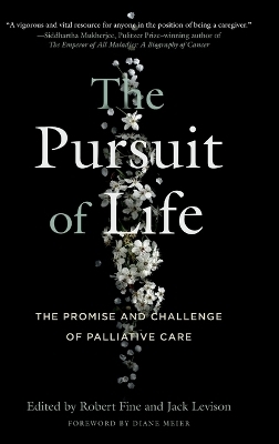 The Pursuit of Life