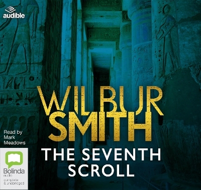 The Seventh Scroll - Wilbur Smith